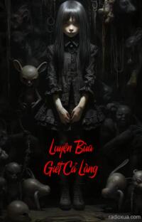 Luyện Bùa Giết Cả Làng – Huyết Sắc Làng Quê