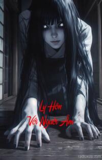 Ly Hôn Với Người Âm – Cáo Chín Đuôi