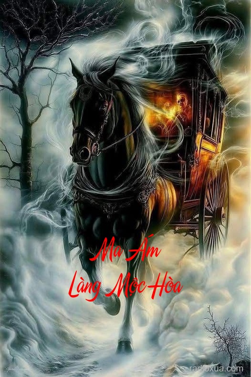 Ma Ám Làng Mộc Hòa – Đừng Nhìn Xuống