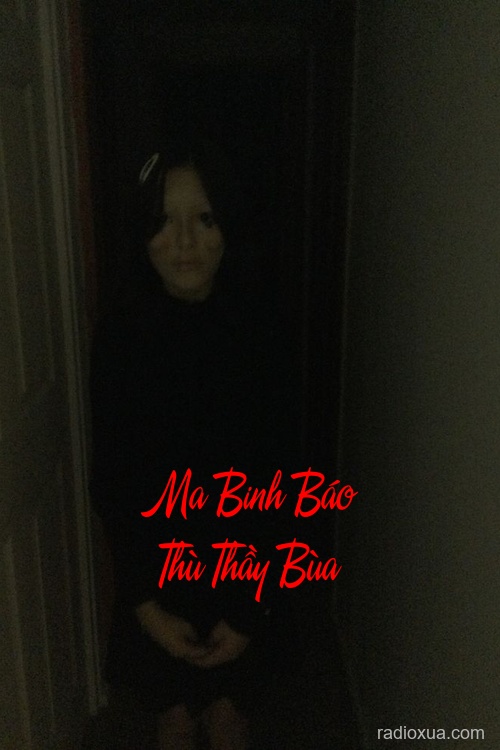 Ma Binh Báo Thù Thầy Bùa – Huyết Thệ Vô Sinh