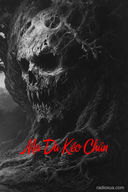 Ma Da Kéo Chân – Nhập Xác