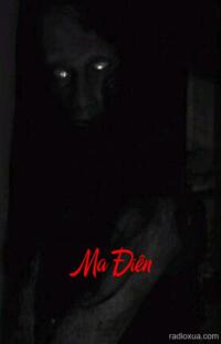 Ma Điên – Tâm Linh