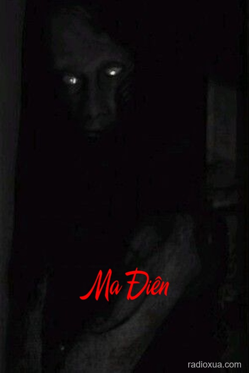 Ma Điên – Tâm Linh