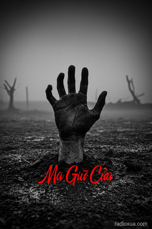 Ma Giữ Cửa – Đêm Khuya Gọi Tên