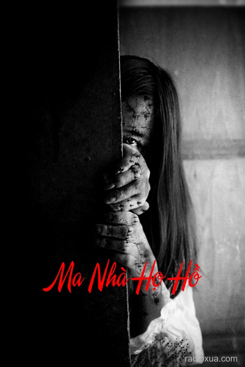 Ma Nhà Họ Hồ – Mẹ Quỷ