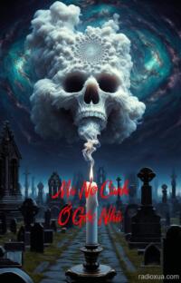 Ma Nơ Canh Ở Góc Nhà – Bóng Đêm Không Ngủ