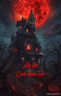 Ma Nơ Canh Thành Tinh – Hồn Ma Khát Máu