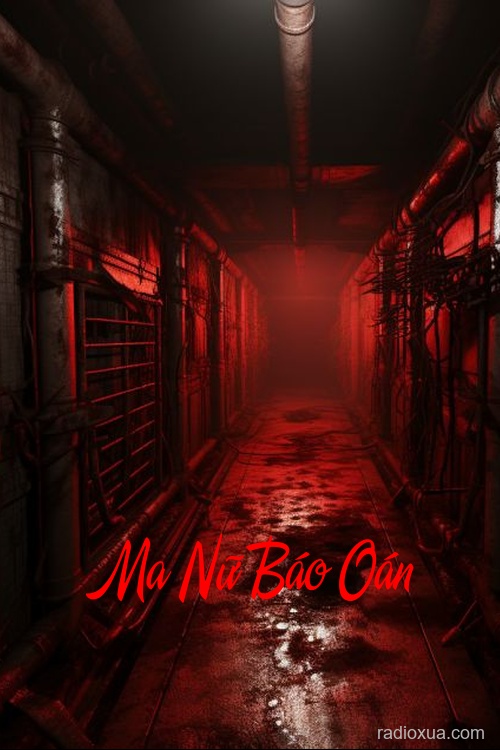 Ma Nữ Báo Oán – Hận Thù Vô Biên