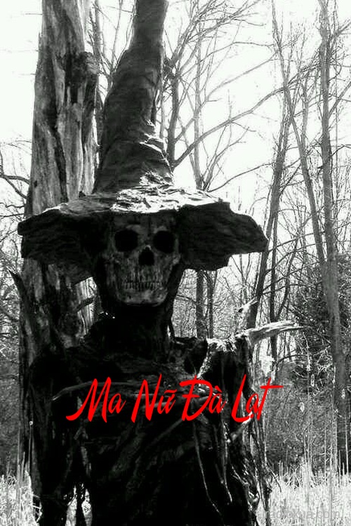 Ma Nữ Đà Lạt – Bóng Ma Vườn Hoa