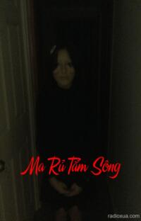 Ma Rủ Tắm Sông – Quỷ Môn Quan