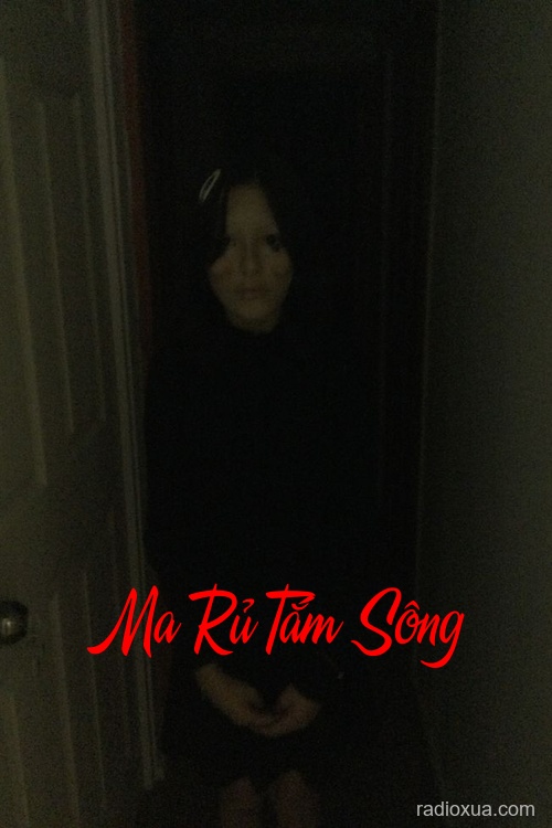 Ma Rủ Tắm Sông – Quỷ Môn Quan