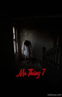 Ma Tháng 7 – Bóng Đêm Nguyệt Quỷ