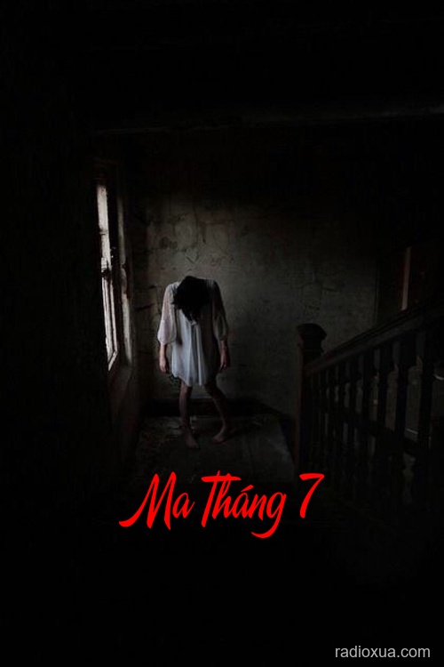 Ma Tháng 7 – Bóng Đêm Nguyệt Quỷ