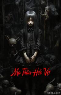 Ma Trâu Hỏi Vợ – Ma Trơi Dẫn Lối