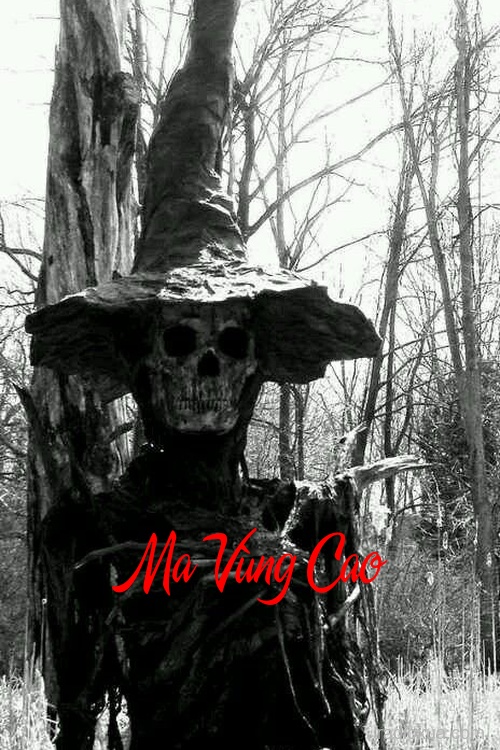 Ma Vùng Cao – Hơi Thở Tử Thần