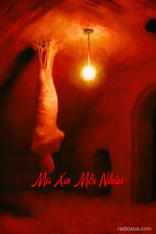 Ma Xin Mồi Nhậu – Đêm Khuya Gọi Tên