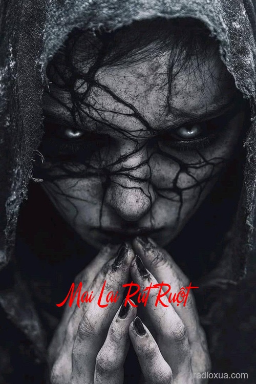 Mai Lai Rút Ruột – Hồn Ma Tìm Lại Ruột