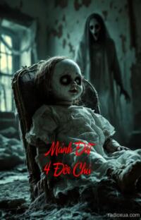 Mảnh Đất 4 Đời Chủ – Máu tanh mùi đất cũ