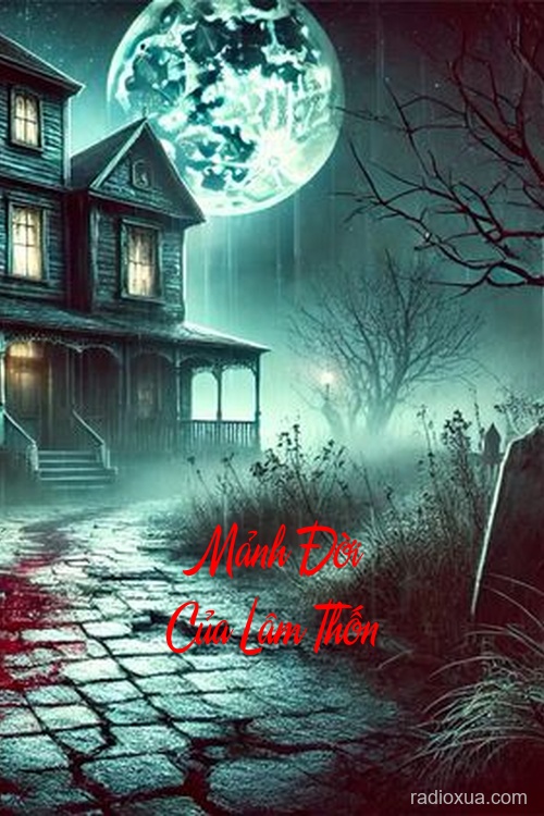 Mảnh Đời Của Lâm Thốn – Quỷ Dữ Hồi Sinh