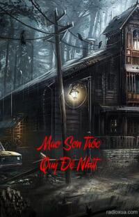 Mao Sơn Tróc Quỷ Đệ Nhất – Hồn Xiêu Phách Lạc