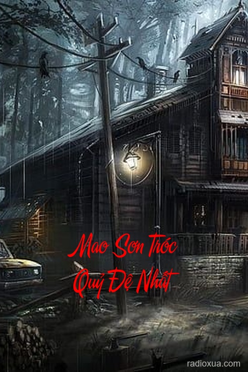 Mao Sơn Tróc Quỷ Đệ Nhất – Hồn Xiêu Phách Lạc