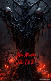 Máu Nhuộm Nhà Đô Tể – Tàn Độc