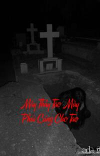 Mày Thấy Tao Mày Phải Cúng Cho Tao – Hồn Ma Đòi Mạng