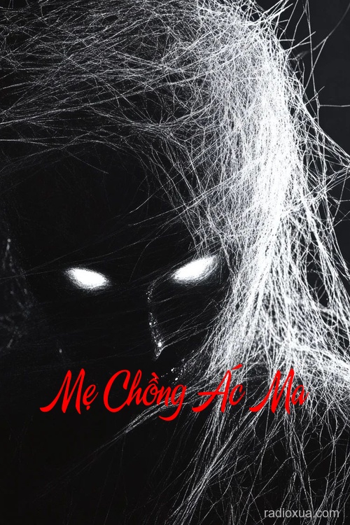 Mẹ Chồng Ác Ma – Hận Thù Từ Quá Khứ