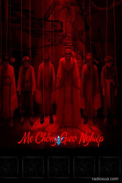 Mẹ Chồng Gieo Nghiệp – Hận Thù Từ Cõi Âm