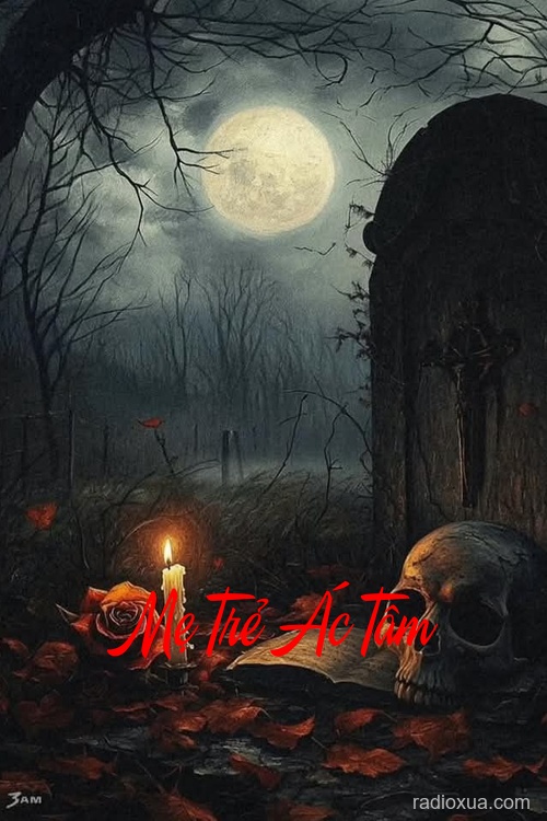 Mẹ Trẻ Ác Tâm – Hơi Thở Từ Địa Ngục