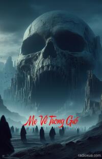 Mẹ Về Trong Gió – Hồi Ức Từ Cõi Âm