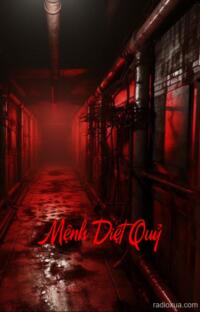 Mệnh Diệt Quỷ – Huyết Sắc Vô Đạo