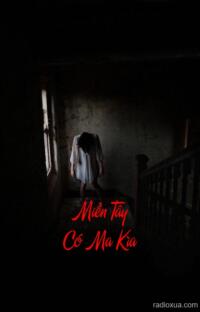 Miền Tây Có Ma Kìa – Tầng Hầm Bí Mật