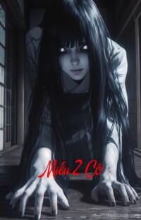 Miếu 2 Cô – Bóng Ma Quấn Quỷ