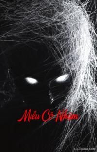 Miếu Cô Nhậm – Hồn Ma Vô Chủ