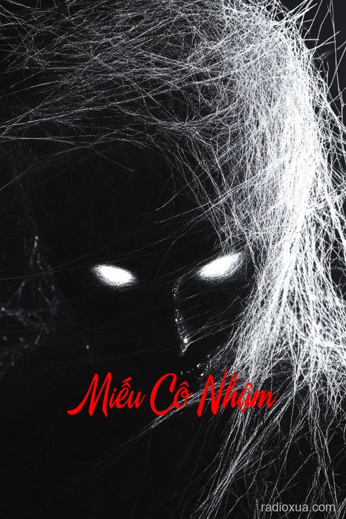 Miếu Cô Nhậm – Hồn Ma Vô Chủ