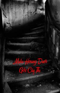 Miếu Hoang Dưới Gốc Cây Thị – Bóng Ma Quấn Quỷ