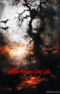 Miếu Hoang Làng Liễu – Bóng Ma Quấn Quỷ