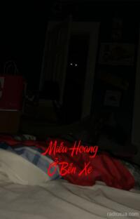 Miếu Hoang Ở Bến Xe – Quỷ Dữ Hồi Sinh