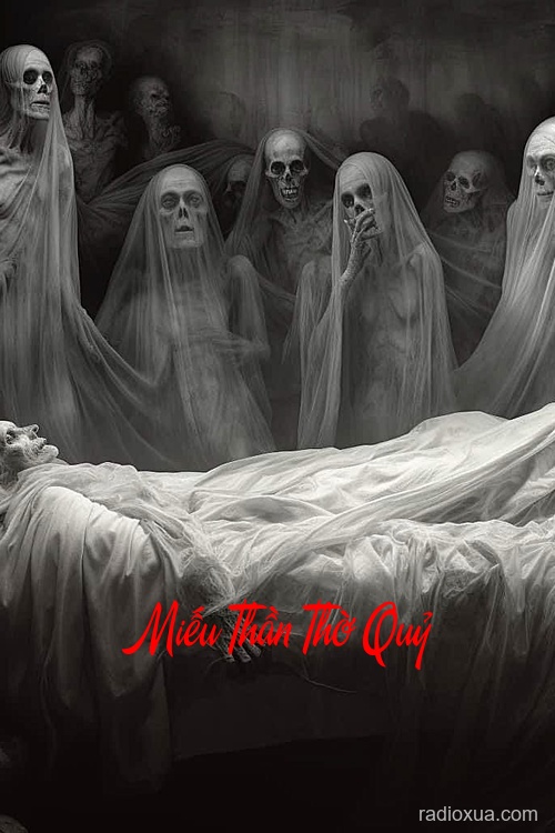 Miếu Thần Thờ Quỷ – Nguyền Rủa Từ Cõi Âm