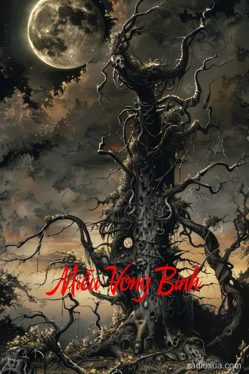 Miễu Vong Binh – Móng vuốt từ cõi tối