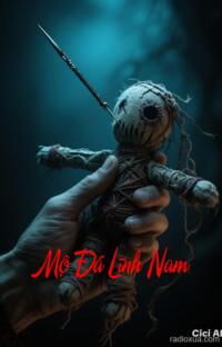 Mộ Đá Lĩnh Nam – Hồn Ma Vô Định