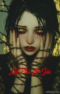 Mộ Phú Hộ Sửu – Ngủ vùi trong đất