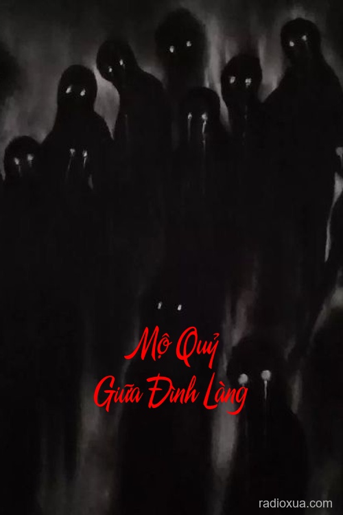 Mộ Quỷ Giữa Đình Làng – Hồn Thơ Thẫn Lạc Lối