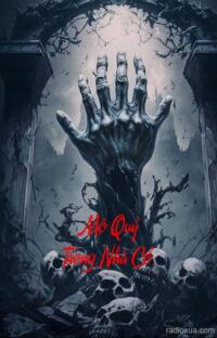 Mộ Quỷ Trong Nhà Cổ – Bóng Ma Quá Khứ