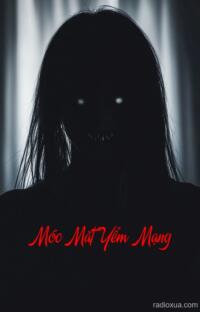Móc Mắt Yểm Mạng – Hồi sinh từ bóng tối