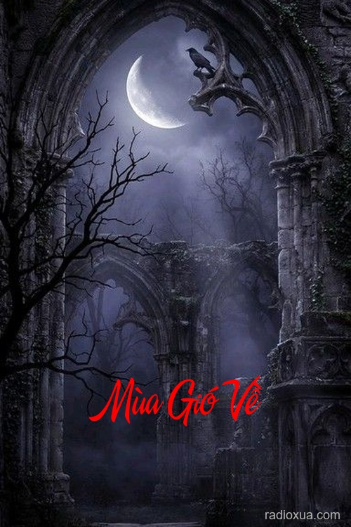 Mùa Gió Về – Hồn Về Trong Gió Lạnh