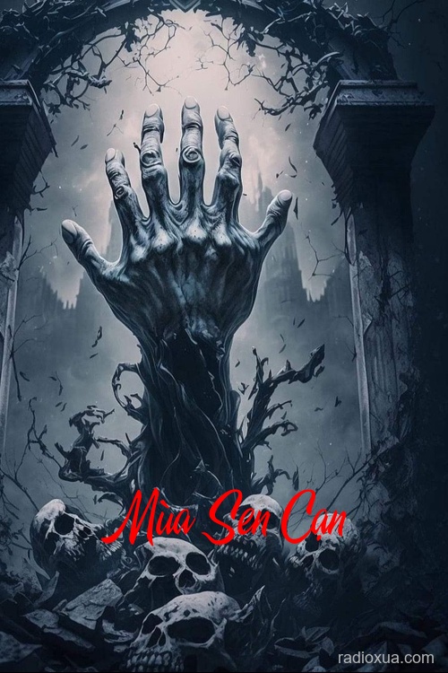 Mùa Sen Cạn – Hồn Ma Ngủ Mơ