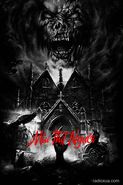 Mùi Thịt Người – Hơi Thở Tử Thần