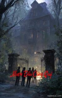 Mượn Đầu Cúng Quỷ – Hồn Ma Tìm Đầu